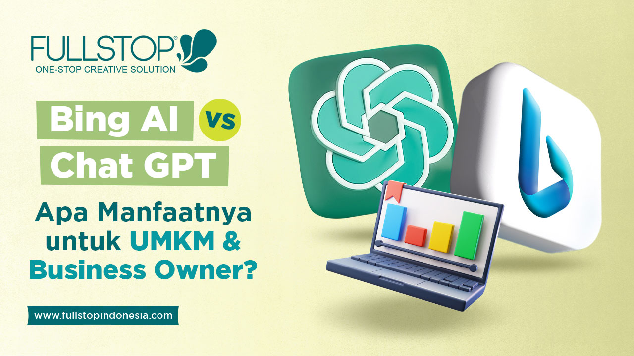 Bing AI vs Chat GPT. Apa Manfaatnya untuk UMKM & Business Owner?